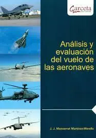 Analisis y Evaluacion del Vuelo de las Aeronaves