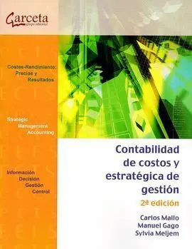 Contabilidad de Costos y Estrategica de Gestion