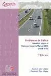 Problemas de Trafico/Resueltos Segun el Highway Ca