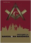 DESCUBRE LA BARCELONA MASÓNICA