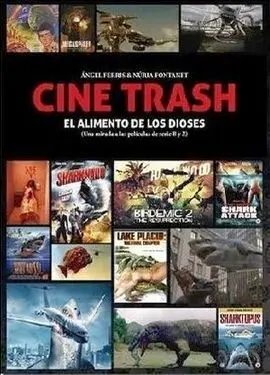 Cine Trash: el Alimento de los Dioses