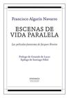 ESCENAS DE VIDA PARALELA. LAS PELÍCULAS-FANTASMA DE JACQUES RIVETTE