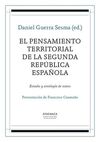 EL PENSAMIENTO TERRITORIAL DE LA SEGUNDA REPÚBLICA ESPAÑOLA