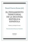 EL PENSAMIENTO TERRITORIAL DE LA SEGUNDA REPÚBLICA ESPAÑOLA