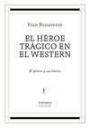 EL HÉROE TRÁGICO EN EL WESTERN