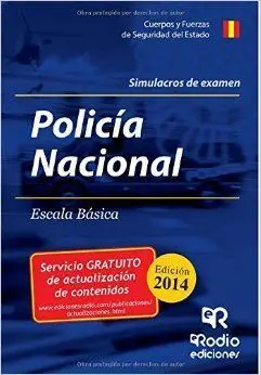 Cuerpo Nacional de Policía, Escala Básica. Simulacros de Examen
