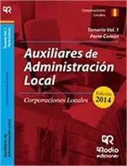Auxiliares de Administracion Local. Temario Vol. 1: Parte Comun
