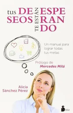 Tus Deseos te Estan Esperando