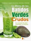 LA DIETA DE LOS BATIDOS VERDES CRUDOS