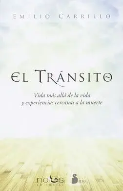 El Transito Vida Mas Alla de la Vida y Experiencia