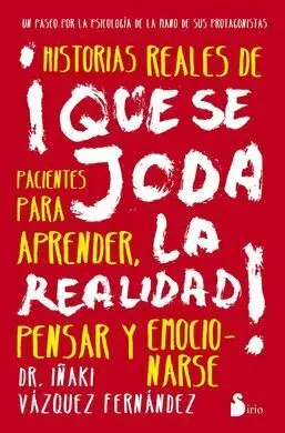 ¡Qué se Joda la Realidad!