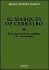 EL MARQUES DE CERRALBO