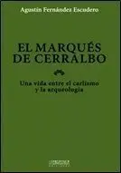 El Marques de Cerralbo
