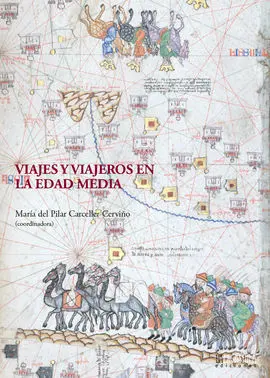 Viajes y Viajeros en la Edad Media