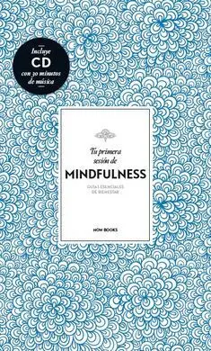 Tu Primera Sesion de Mindfulness