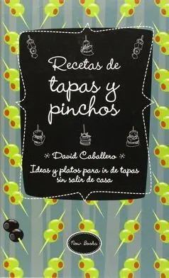 Recetas de Tapas y Pinchos