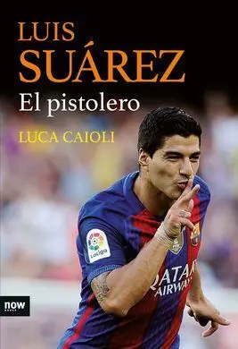 Luis Suárez el Pistolero