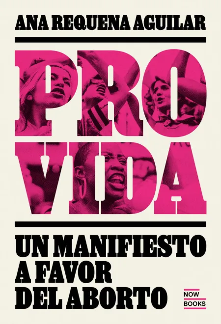 Provida:manifiesto a Favor del Aborto