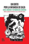 UN GRITO POR LA INFANCIA DE GAZA
