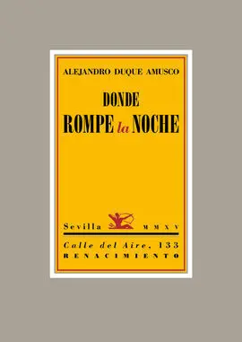 Donde Rompe la Noche