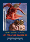 LOS PARAISOS OLVIDADOS
