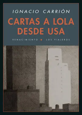 Cartas a Lola Desde Usa