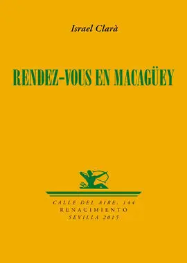 Rendez-Vous en Macagüey