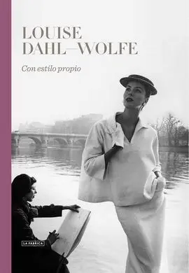 Louise Dahl-Wolfe. Con Estilo Propio