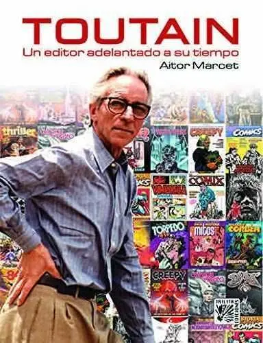Toutain, un Editor Adelantado a Su Tiempo