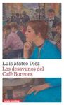 LOS DESAYUNOS DEL CAFÉ BORENES