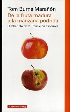 De la Fruta Madura a la Manzana Podrida