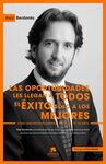 LAS OPORTUNIDADES LES LLEGAN A TODOS. EL ÉXITO SÓLO A LOS MEJORES