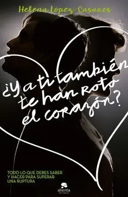 ¿Y a Ti También te Han Roto el Corazón?