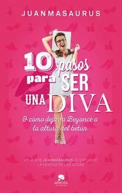 10 Pasos para Ser una Diva