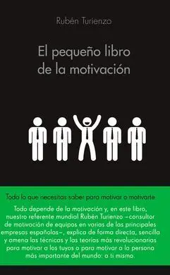 El Pequeño Libro de la Motivación