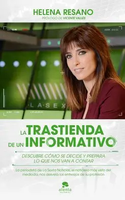 La Trastienda de un Informativo