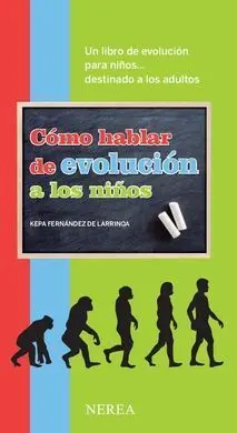 Cómo Hablar de Evolución a los Niños