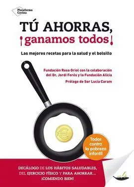Tú Ahorras, ¡Ganamos Todos!