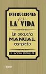 INSTRUCCIONES PARA LA VIDA