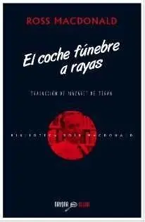 El Coche Fúnebre a Rayas