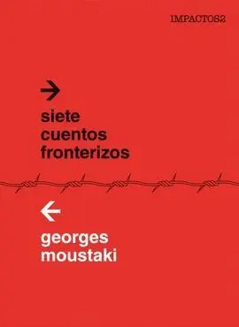 Siete Cuentos Fronterizos
