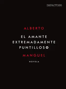 El Amante Extremadamente Puntilloso