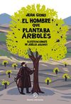 EL HOMBRE QUE PLANTABA ARBOLES (POP-UP)