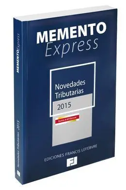 Pack Memento Fiscal 2015+ Memento Express Novedades Tributarias 2015