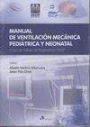 MANUAL DE VENTILACIÓN MECÁNICA PEDIÁTRICA Y NEONATAL