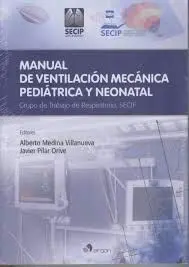 Manual de Ventilación Mecánica Pediátrica y Neonatal