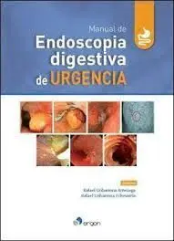 Manual de Endoscopia Digestiva de Urgencia