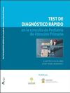 TEST DE DIAGNÓSTICO RÁPIDO EN LA CONSULTA DE PEDIATRÍA DE ATENCIÓN PRIMARIA