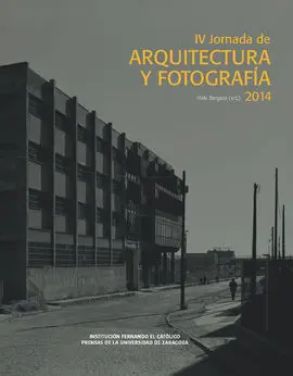 Iv Jornada de Arquitectura y Fotografia 2014