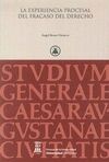 LA EXPERIENCIA PROCESAL DEL FRACASO DEL DERECHO